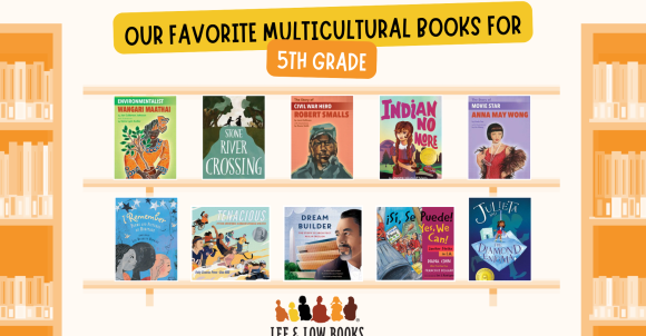 Graphic with words "Our Favorite Multicultural Books for Fifth Grade" and 10 children's picture book covers on shelves with orange bookshelves on the sides and the Lee & Low logo on the bottom.