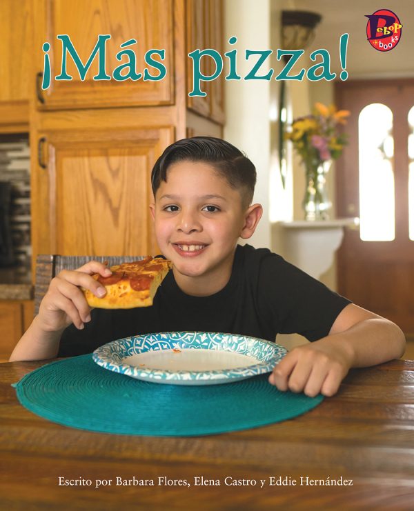 Front cover for ¡Más pizza! by Barbara Flores; Elena Castro; Eddie Hernández and Marty Martinez