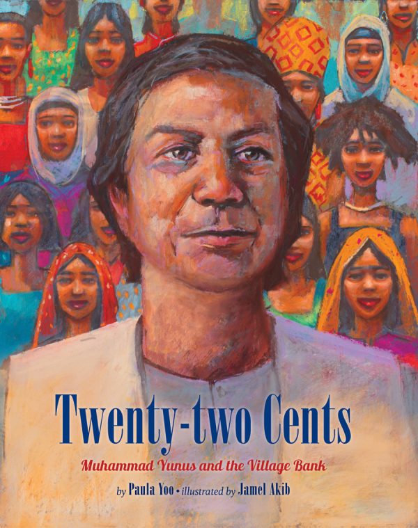 Front cover for Twenty-two Cents by Paula Yoo and Jamel Akib