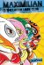 Maximilian & the Lucha Libre Club (Max's Lucha Libre Adventures #3) / Maximilian y el Club de Lucha Libre