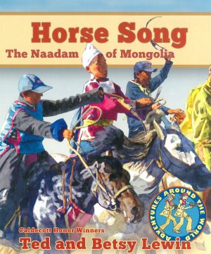 Front cover for Horse Song by Ted Lewin; Betsy Lewin and Ted Lewin; Betsy Lewin