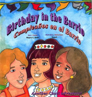 Front cover for Birthday in the Barrio / Cumpleaños en el Barrio by Mayra Dole and Tonel