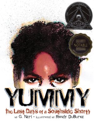 Front cover for Yummy by G. Neri and Randy Duburke