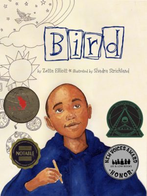 Front cover for Bird by Zetta Elliott and Shadra Strickland