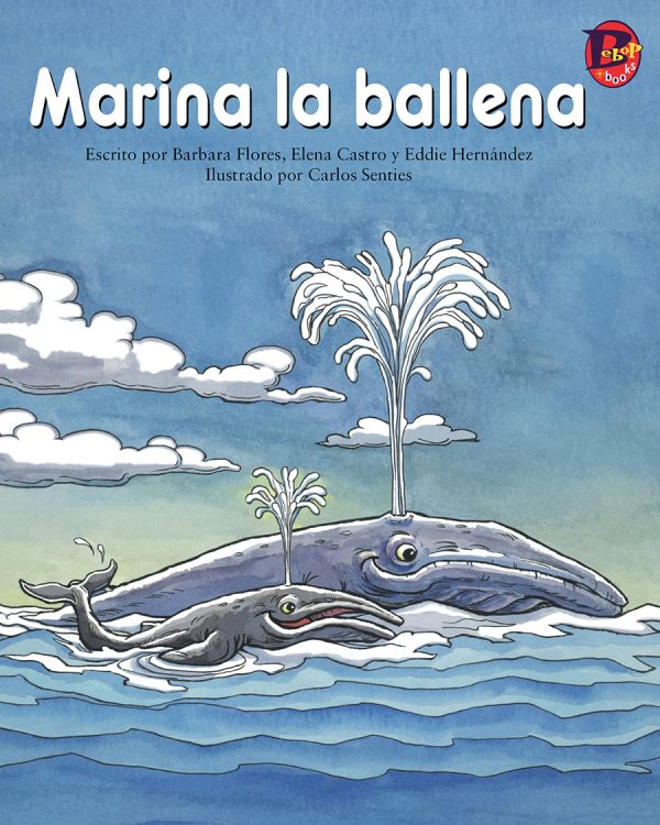 Front cover for Marina la ballena by Barbara Flores; Elena Castro; Eddie Hernández and Carlos Senties