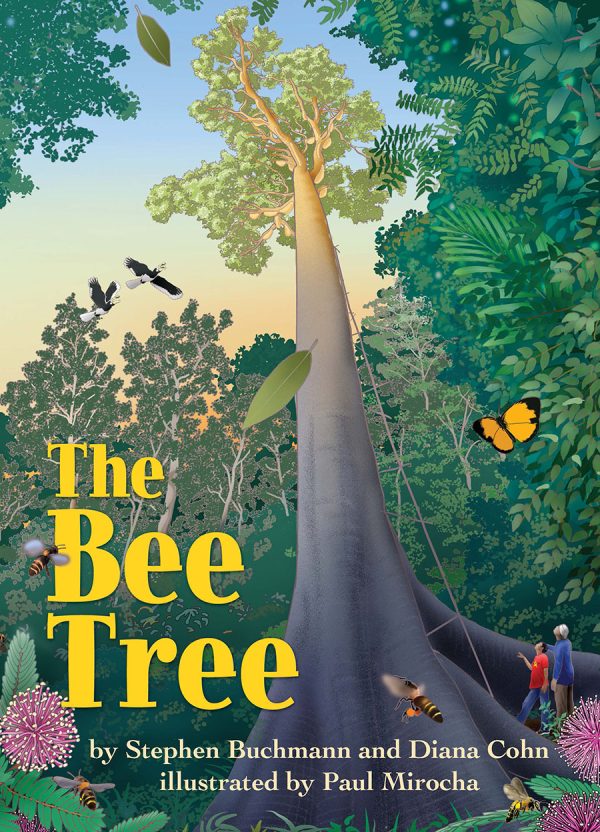 Front cover for The Bee Tree by Diana Cohn; Diana Cohn and Paul Mirocha