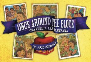 Front cover for Once Around the Block / Una vuelta a la manzana by José Lozano and José Lozano