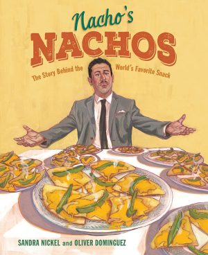 Front cover for Nacho's Nachos by Sandra Nickel and Oliver Dominguez