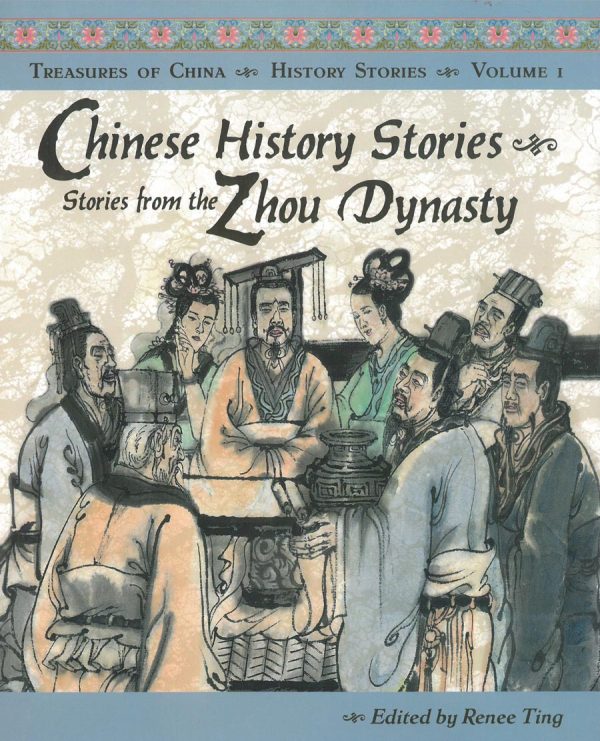 Front cover for Chinese History Stories Volume 1 by Renee Ting