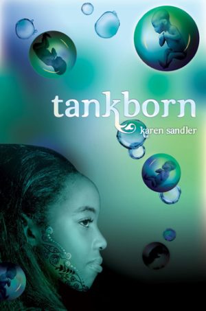 Front cover for Tankborn (Tankborn #1) by Karen Sandler