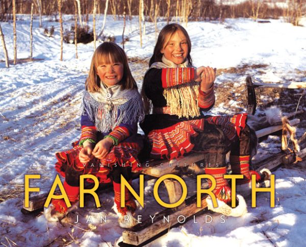 Front cover for Vanishing Cultures: Far North by Jan Reynolds and Jan Reynolds