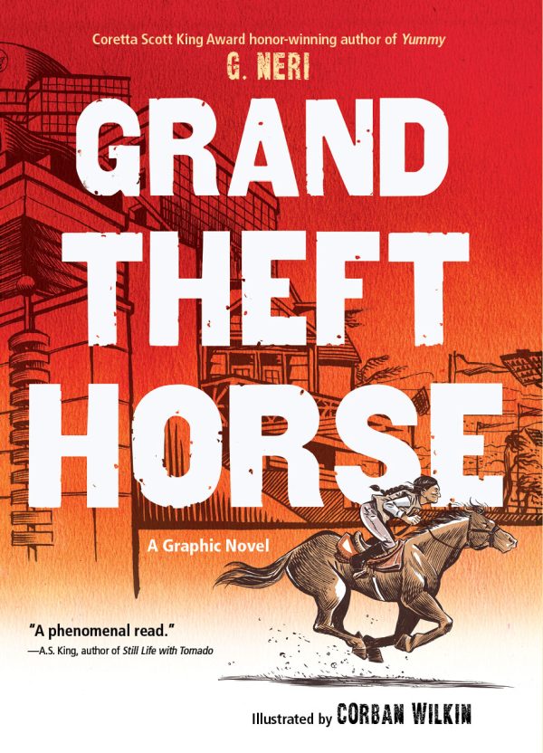 Front cover for Grand Theft Horse by G. Neri and Corban Wilkin