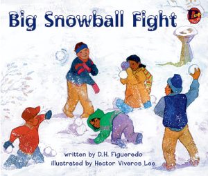 Front cover for Big Snowball Fight by Danilo Figueredo and Hector Lee