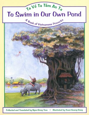 Front cover for To Swim in Our Own Pond by Ngoc Dung Tran and Xuan-Quang Dang