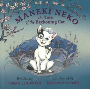 Front cover for Maneki Neko by Susan Lendroth and Kathryn Otoshi