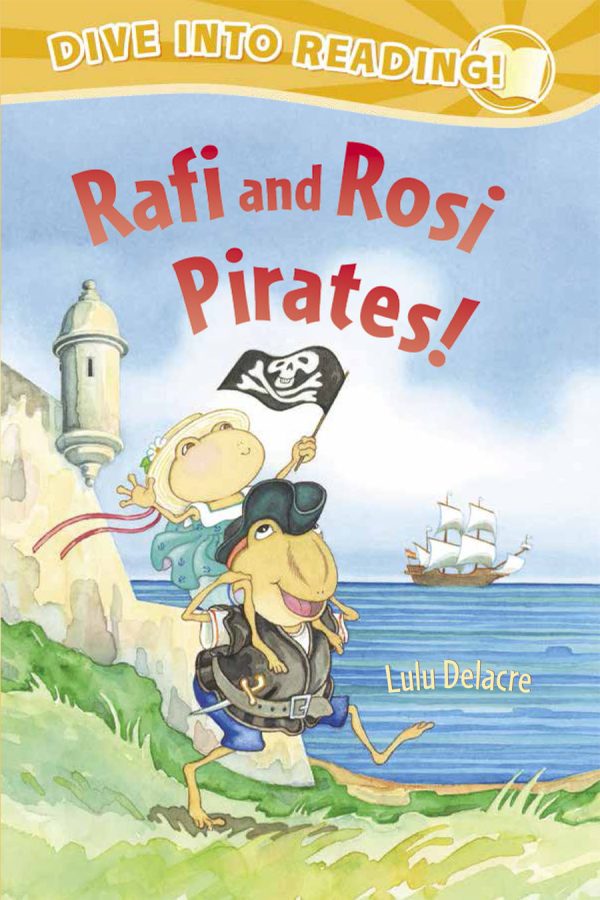 Front cover for Rafi and Rosi Pirates! by Lulu Delacre and Lulu Delacre