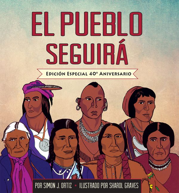 Front cover for El pueblo seguirá by Simon J. Ortiz and Sharol Graves