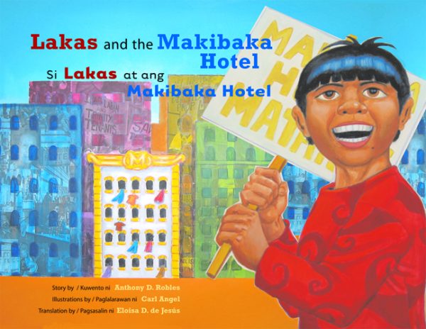 Front cover for Lakas and the Makibaka Hotel by Anthony Robles and Carl Angel