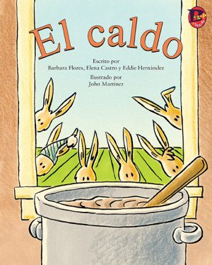 Front cover for El caldo by Elena Castro; Barbara Flores; Eddie Hernandez and John Martinez