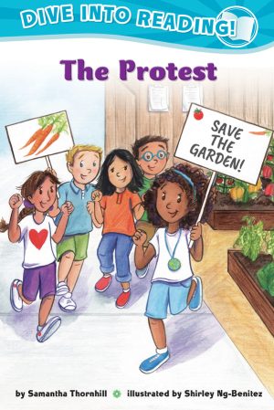 Front cover for The Protest (Confetti Kids #10) by Samantha Thornhill and Shirley Ng-Benitez