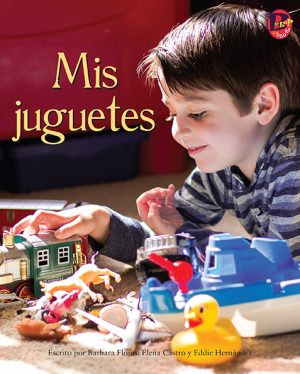 Front cover for Mis juguetes by Elena Castro; Barbara Flores; Eddie Hernandez