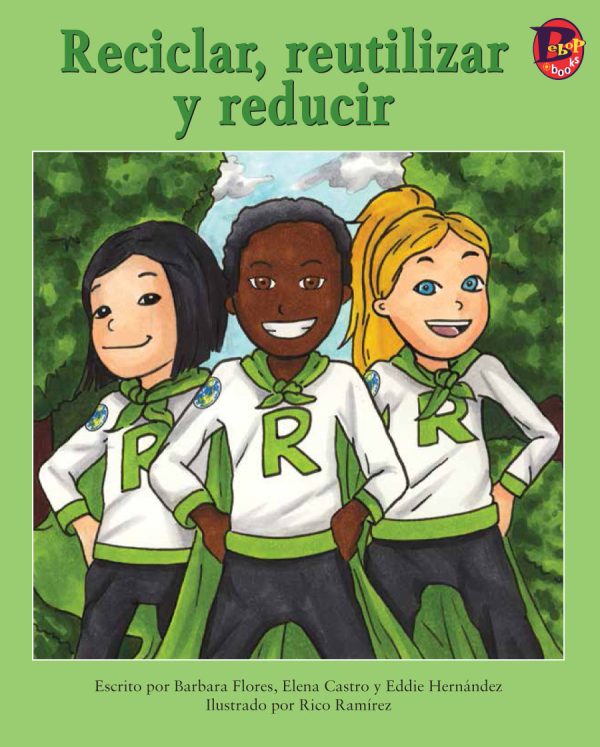 Front cover for Reciclar, reutilizar y reducir by Elena Castro; Barbara Flores; Eddie Hernandez