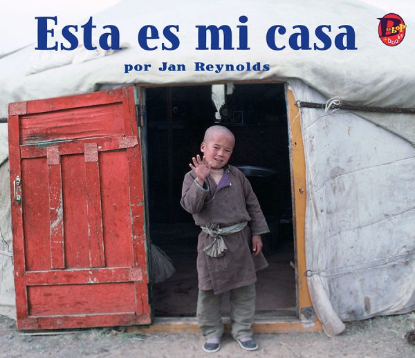 Front cover for Esta es mi casa by Jan Reynolds and Jan Reynolds