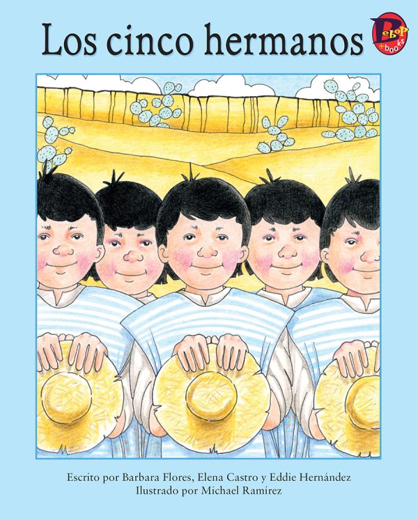 Front cover for Los cinco hermanos by Elena Castro; Barbara Flores; Eddie Hernandez and Mary Ramírez-Greene