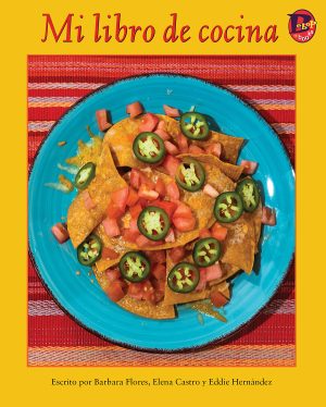 Front cover for Mi libro de cocina by Barbara Flores; Elena Castro; Eddie Hernández