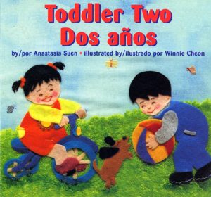 Front cover for Toddler Two / Dos Años by Anastasia Suen and Winnie Cheon