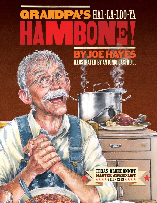 Front cover for Grandpa's Hal-la-loo-ya Hambone! by Joe Hayes and Antonio Castro L.