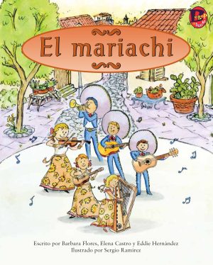 Front cover for El mariachi by Elena Castro; Barbara Flores; Eddie Hernandez