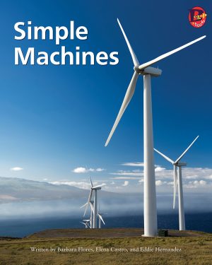 Front cover for Simple Machines by Barbara Flores; Elena Castro; Eddie Hernández