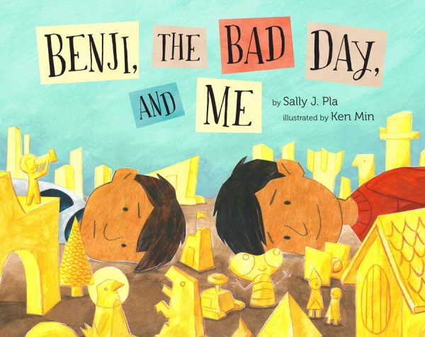 Front cover for Benji, the Bad Day, and Me by Sally J. Pla and Ken Min