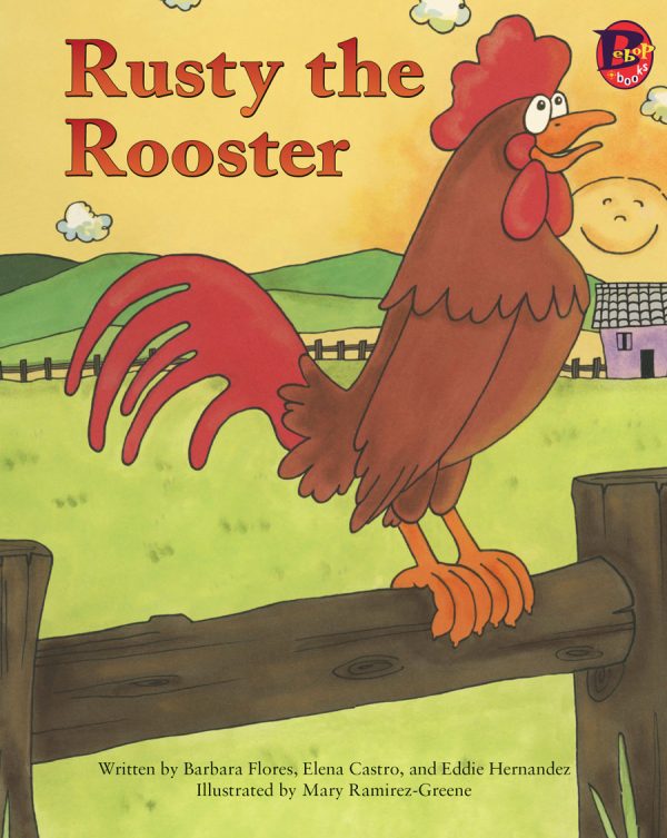 Front cover for Rusty the Rooster by Barbara Flores; Elena Castro; Eddie Hernández