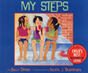 Front cover for My Steps by Sally Derby Miller and Adjoa J. Burrowes