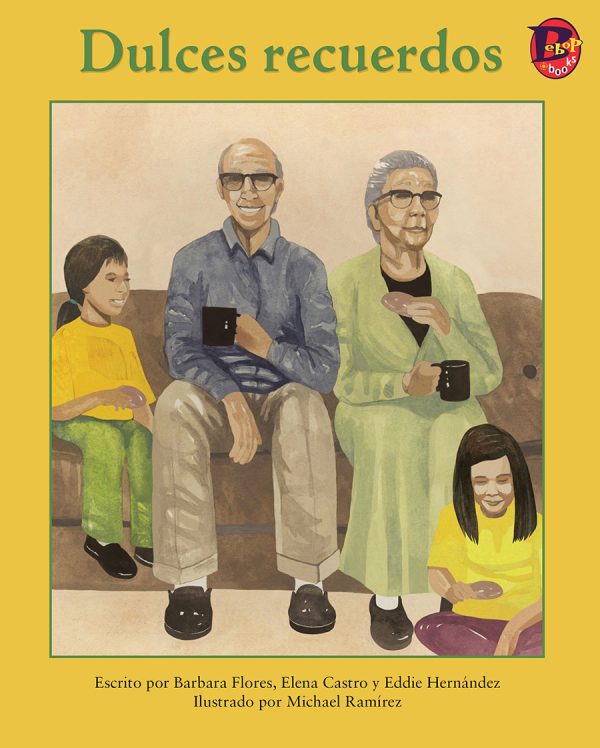 Front cover for Dulces recuerdos by Barbara Flores; Elena Castro; Eddie Hernández and Michael Ramirez