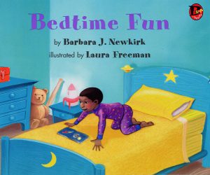 Front cover for Bedtime Fun by Barbara Newkirk and Laura Freeman