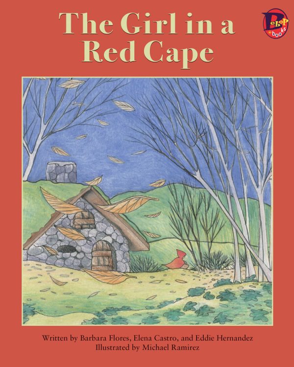 Front cover for The Girl in a Red Cape by Barbara Flores; Elena Castro; Eddie Hernández