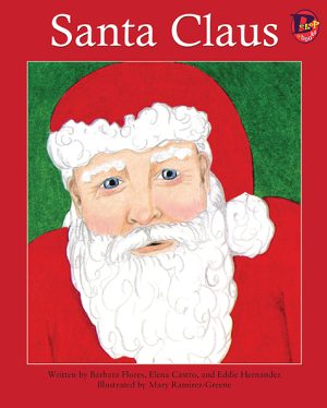 Front cover for Santa Claus by Elena Castro; Barbara Flores; Eddie Hernandez and Mary Ramírez-Greene