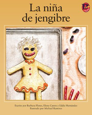 Front cover for La niña de jengibre by Elena Castro; Barbara Flores; Eddie Hernandez and Michael Ramirez