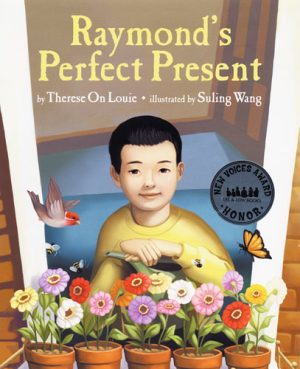 Front cover for Raymond's Perfect Present by Therese On Louie and Suling Wang