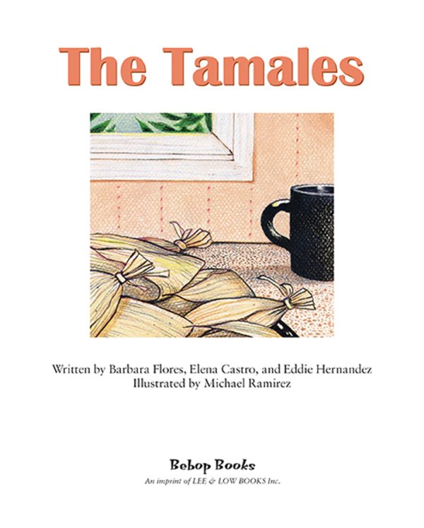 Interior spread #1 for The Tamales by Elena Castro; Barbara Flores; Eddie Hernández and Michael Ramirez