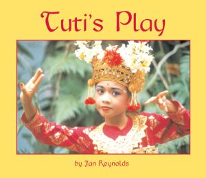 Front cover for Tuti's Play by Jan Reynolds and Jan Reynolds