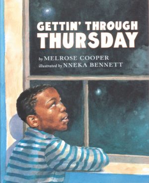 Front cover for Gettin' Through Thursday by Melrose Cooper and Nneka Bennett