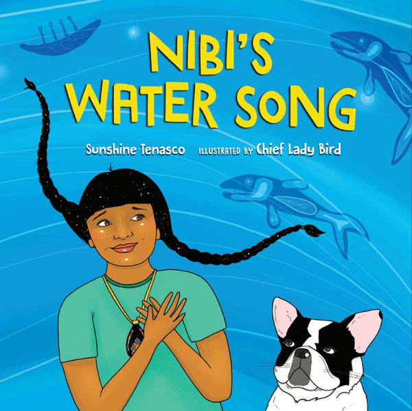 Front cover for Nibi's Water Song by Sunshine Tenasco and Chief Lady Bird