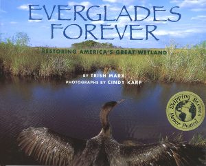 Front cover for Everglades Forever by Trish Marx and Cindy Karp