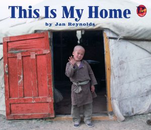 Front cover for This Is My Home by Jan Reynolds and Jan Reynolds