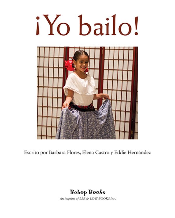 Interior spread #1 for ¡Yo bailo! by Elena Castro; Barbara Flores; Eddie Hernandez