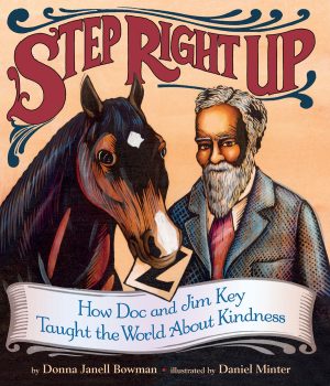 Front cover for Step Right Up by Donna Janell Bowman and Daniel Minter